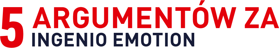 Grafika przedstawia tekst: \'5 ARGUMENTÓW ZA INGENIO EMOTION\' w kolorach czerwonym i czarnym.