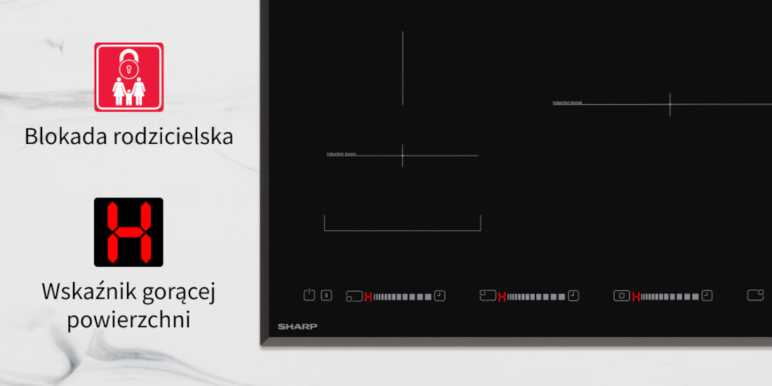 Plyta indukcyjna SHARP KH-9I39CS00 Wskaznik goracej powierzchni blokada rodzicielska