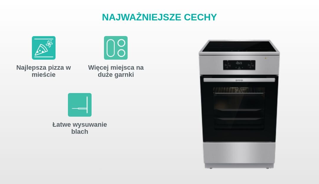 KUCHNIA GORENJE GEIT5C61XPG Grafika produktowa z kuchnią wolnostojącą Gorenje po prawej stronie oraz trzema turkusowymi piktogramami po lewej, opisanymi jako „Najlepsza pizza w mieście”, „Stabilne i trwałe ruszty” i „Łatwe wysuwanie blach” pod nagłówkiem „NAJWAŻNIEJSZE CECHY”