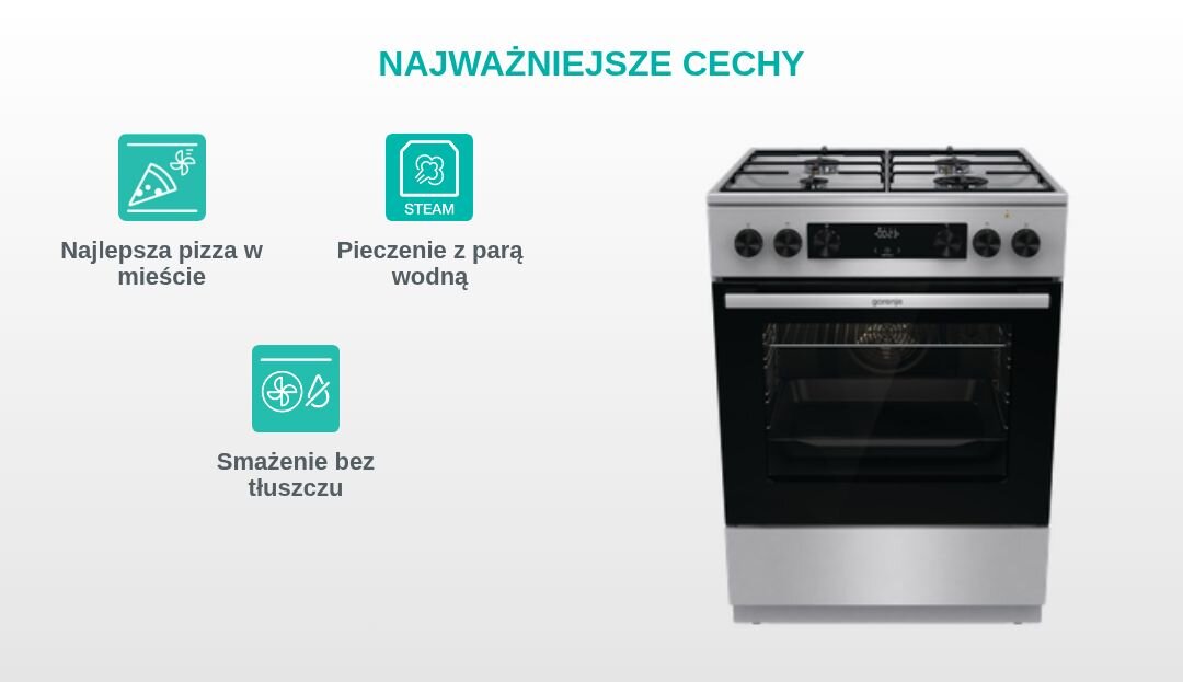 KUCHNIA GORENJE GKS6C70XJ Grafika produktowa z kuchnią wolnostojącą Gorenje po prawej stronie oraz trzema turkusowymi piktogramami po lewej, opisanymi jako „Najlepsza pizza w mieście”, „Stabilne i trwałe ruszty” i „Łatwe wysuwanie blach” pod nagłówkiem „NAJWAŻNIEJSZE CECHY”