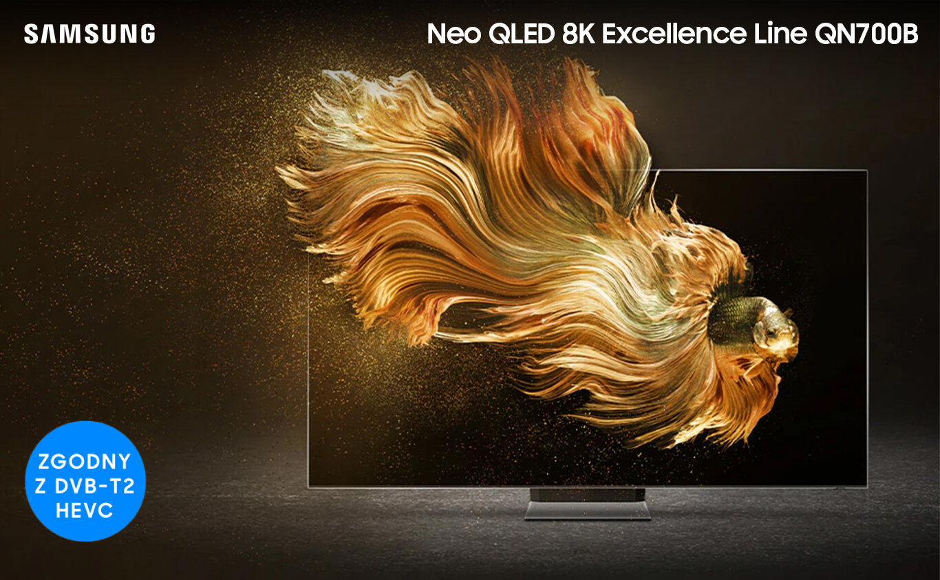 Doskonałość obrazu w Neo QLED 8K Excellence Line QN700B. QN700BTXXH