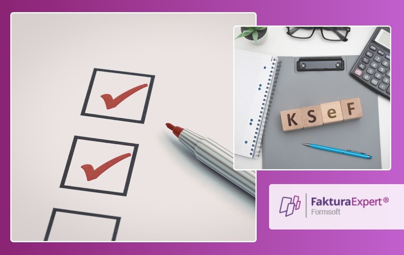 kolaż dwóch grafik; na jednej lista z&nbsp;odhaczeniami zadań, na drugim drewniane klocki z&nbsp;napisem ksef na tle notatnika i&nbsp;kalkulatora;w prawym dolnym rogu logo Faktura Expert. kv lifestyle początek opisu sekcja nagłówkowa