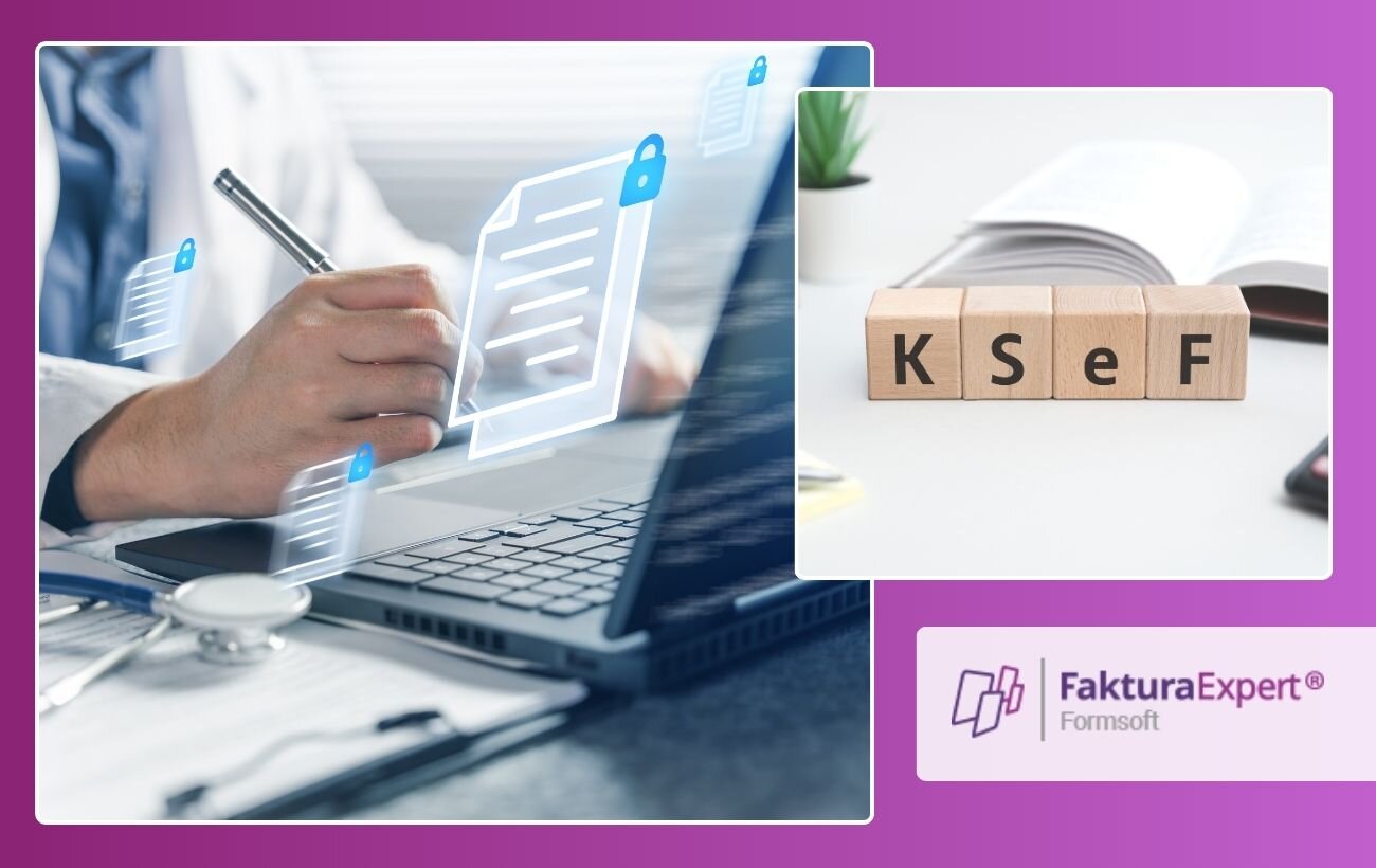 kolaż dwóch grafik; na pierwszej lekarz pracuje przy komputerze, nad komputerem unoszące się dokumenty symbolizujące elektroniczne faktury na drugiej drewniany kostki z&nbsp;literami tworzącymi napis KSeF; w&nbsp;prawym dolnym rogu logo Faktura Expert.