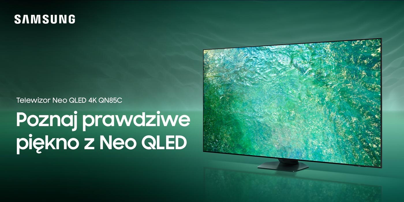 Samsung Neo QLED QN85C dostępny w sklepach Media Expert to obraz 4K i dźwięk doskonałej jakości