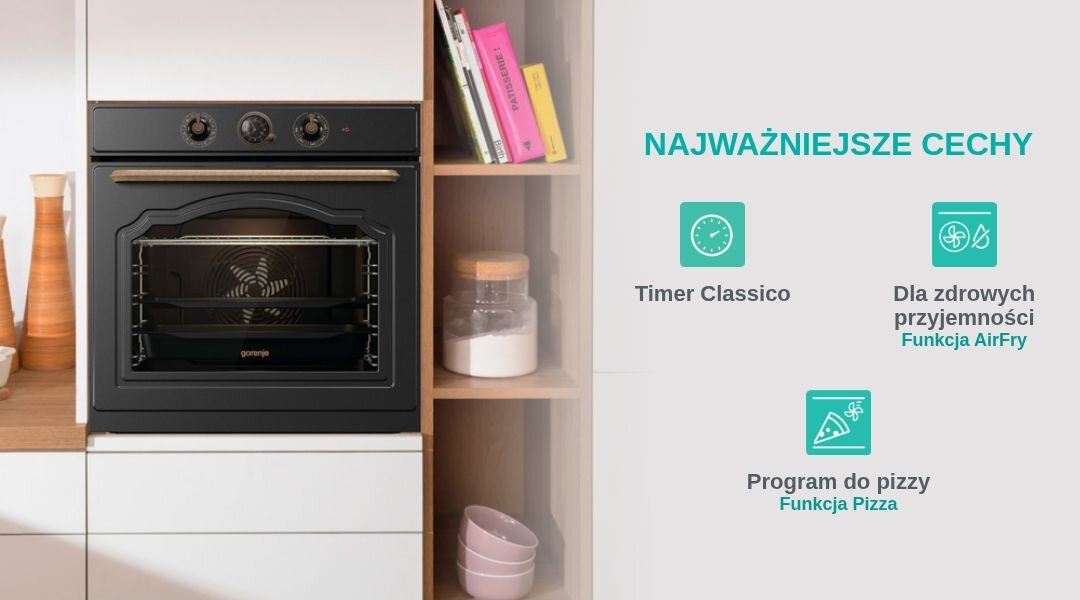 PIEKARNIK GORENJE BOS67371CLB Piekarnik Gorenje w stylu retro zaprezentowany jest w zabudowie wraz z listą najważniejszych funkcji. Zaznaczono m.in. Timer Classico, AirFry i program do pizzy