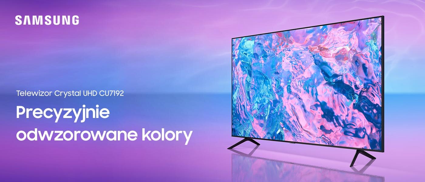 W ofercie sklepu Media Expert znajduje się telewizor Crystal UHD CU7192, który oszałamia kolorami