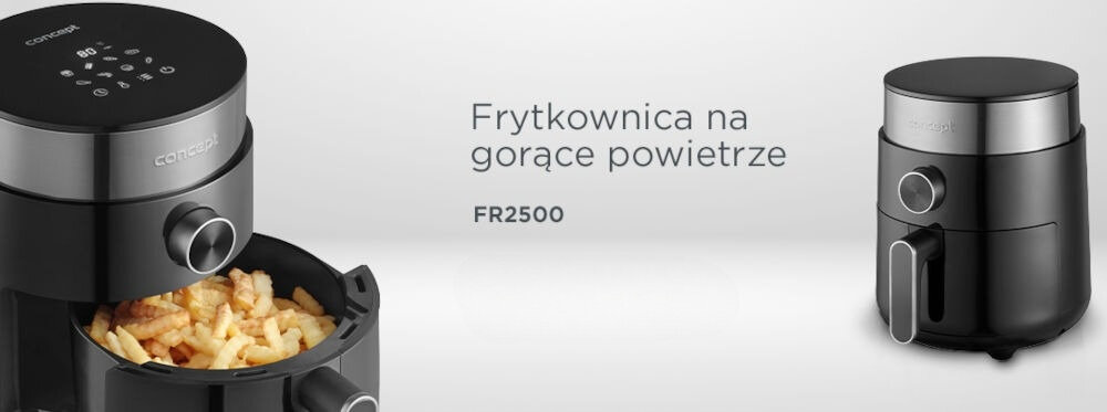 Air Fryer Frytkownica beztłuszczowa CONCEPT FR2500 ulubione smażone potrawy jasne tło frytkownica pokrętło czarna obudowa panel dotykowy ikonki podświetlenie frytki w koszu frytkownicy