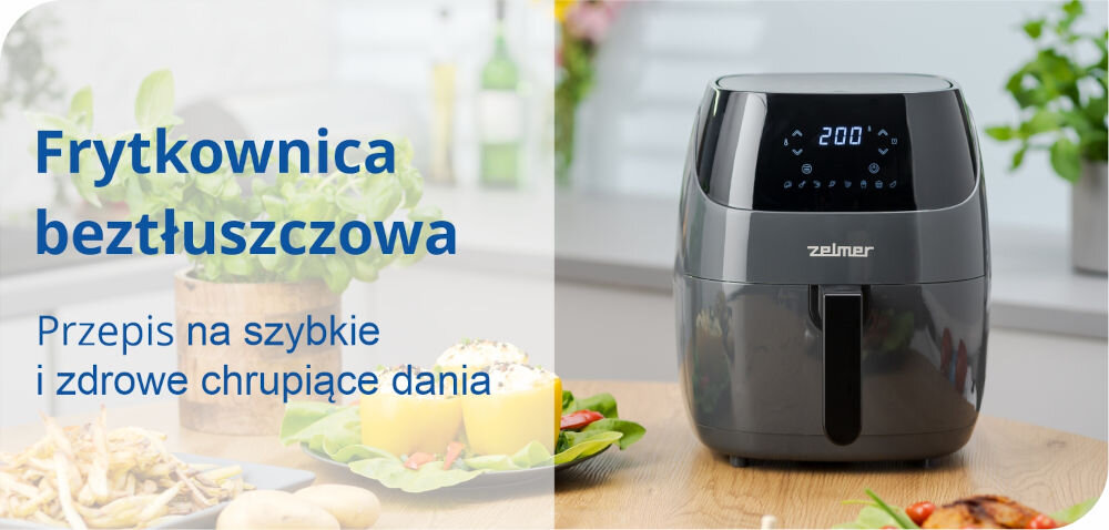 Frytownica ZELMER ZAF5502G pyszne dania