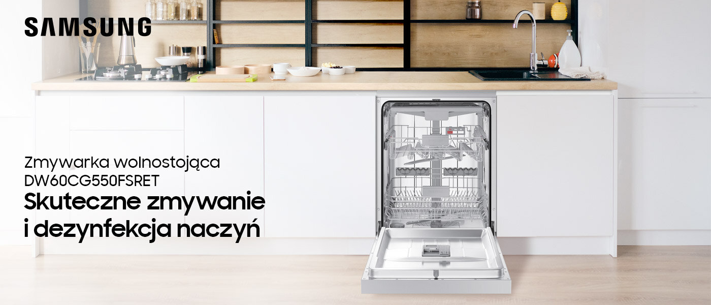 Zmywanie i dezynfekcja - zmywarka Samsung DW60CG550FSRET dostępna w Media Expert Skuteczne zmywanie i dezynfekcja - zmywarka Samsung DW60CG550FSRET dostępna w Media Expert