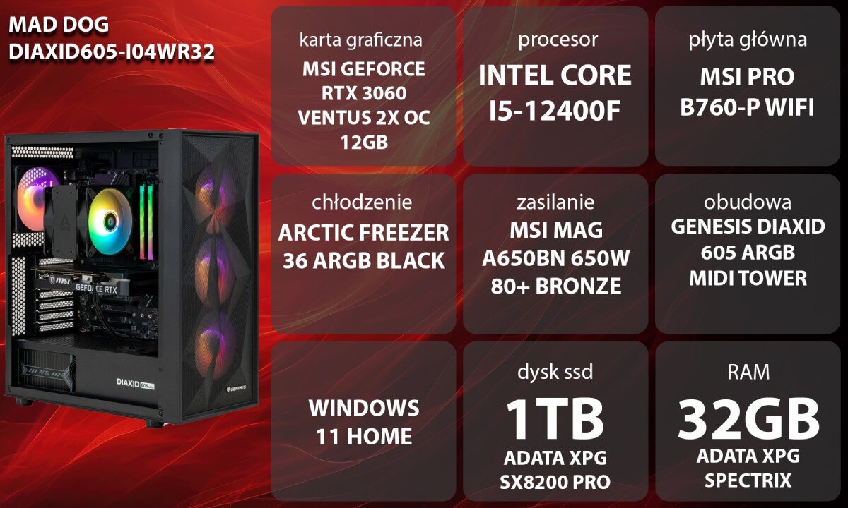 Komputer MAD DOG DIAXID605-I04WR32 i5-12400F 32GB RAM 1TB SSD GeForce RTX3060 Wi-Fi Windows 11 Home opis