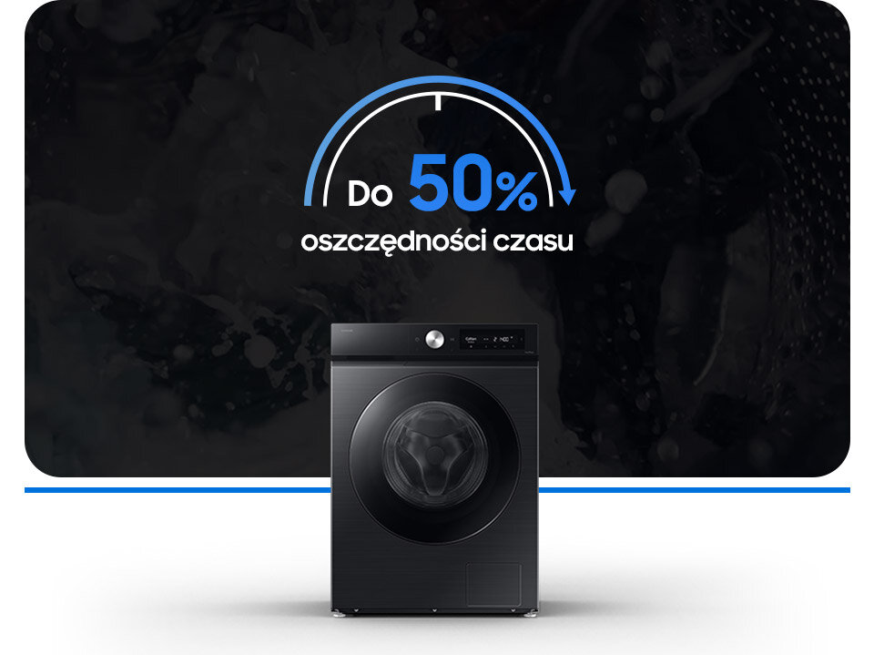 Na obrazie widoczna jest pralko-suszarka w ciemnym kolorze. Nad nią znajduje się napis: \'Do 50% oszczędności czasu\'.