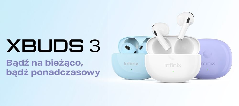Słuchawki Infinix XBUDS 3 design komfort lekkość dźwięk jakość wrażenia słuchowe ergonomia lekkość sport aktywność podróże czas pracy działanie akumulator