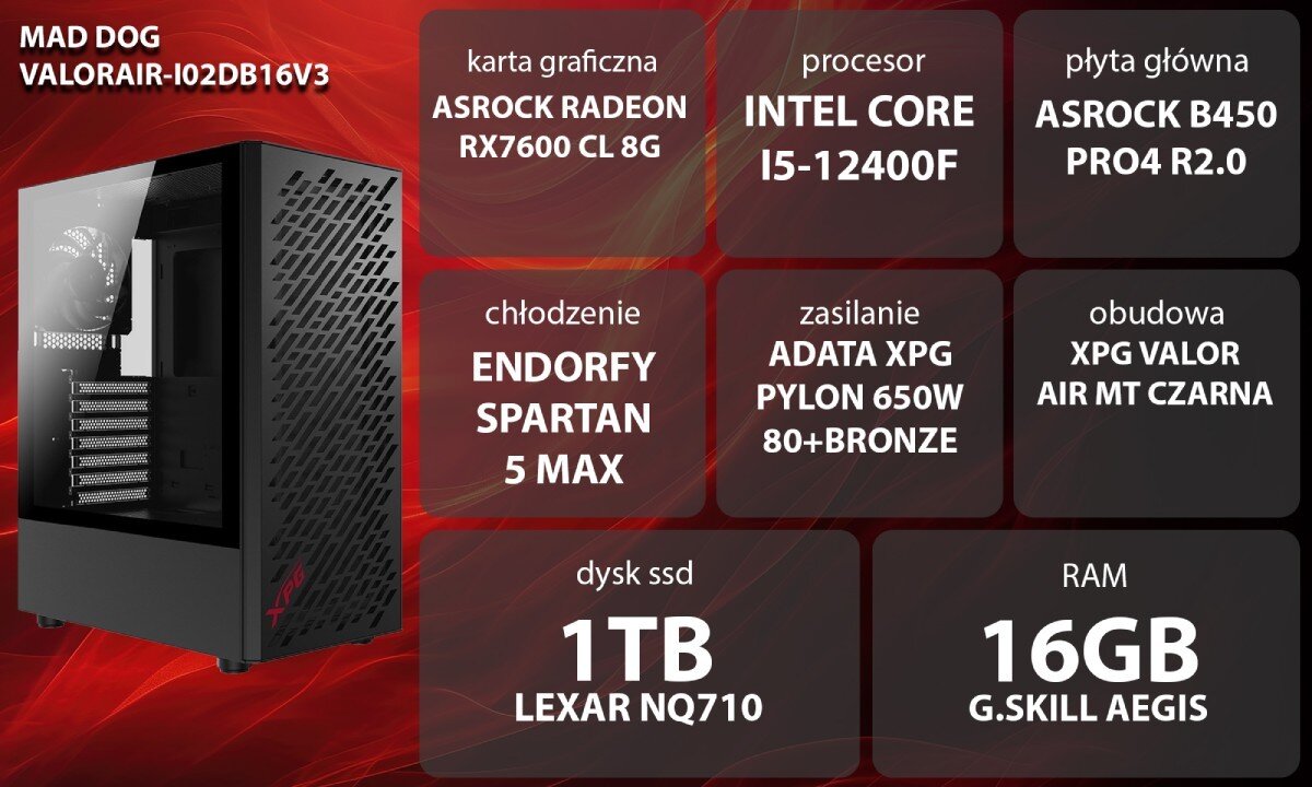 Komputer MAD DOG VALORAIR-I02DB16V3 i5-12400F 16GB RAM 1TB SSD Radeon RX7600 zastosowanie opis