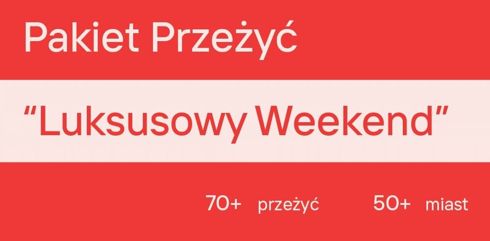 WYJĄTKOWY PREZENT Pakiet Przeżyć - Czerwona grafika promocyjna oferty „Pakiet Przeżyć - Luksusowy Weekend” informująca o ponad 70 przeżyciach w ponad 50 miastach.