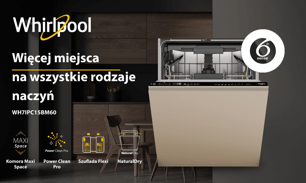 Obraz przedstawia zmywarkę Whirlpool z otwartymi drzwiami, ukazującą wnętrze z koszami na naczynia. Na obrazie widnieje tekst: \'Whirlpool Więcej miejsca na wszystkie rodzaje naczyń WH7IPC15BM60\', oraz ikony z napisami: \'Komora Maxi Space\', \'Power Clean Pro\', \'Szuflada Flexi\', \'NaturalDry\'.