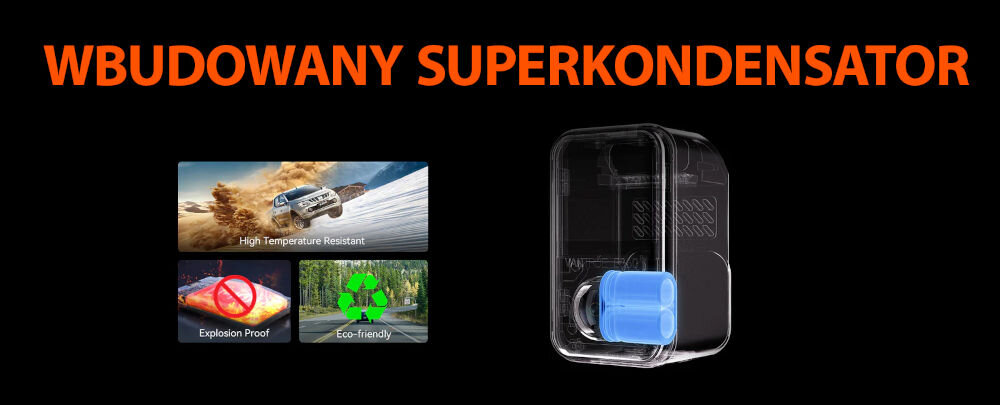 Wideorejestrator VANTRUE E360 LTE 2CH - Superkondensatory, superkondensator wbudowany w urządzenie