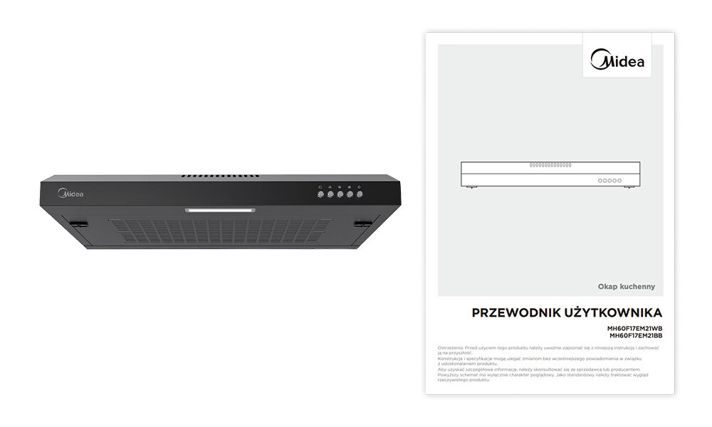 OKAP MIDEA MH60F17EM21BB Zdjęcie przedstawia czarny okap kuchenny marki Midea ukazany z przodu. Obok znajduje się instrukcja obsługi urządzenia w formie graficznej broszury. dokumentacja okap zestaw Zawartość