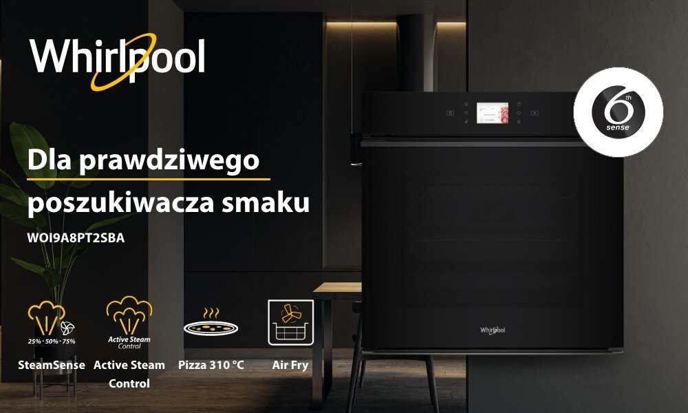 Obraz przedstawia czarny piekarnik elektryczny z logo Whirlpool oraz tekstem: \'Dla prawdziwego poszukiwacza smaku WOI9A8PT2SBA\'. Widoczne są ikony funkcji: SteamSense, Active Steam Control, Pizza 310°C, Air Fry oraz logo 6th sense.