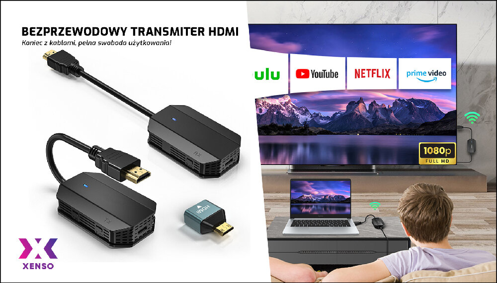 Transmiter HDMI XENSO HW99 - Wygodne przesyłanie obrazu, transmiter, osoba oglądająca telewizje w salonie, laptop podłączony za pomocą transmitera do telewizora