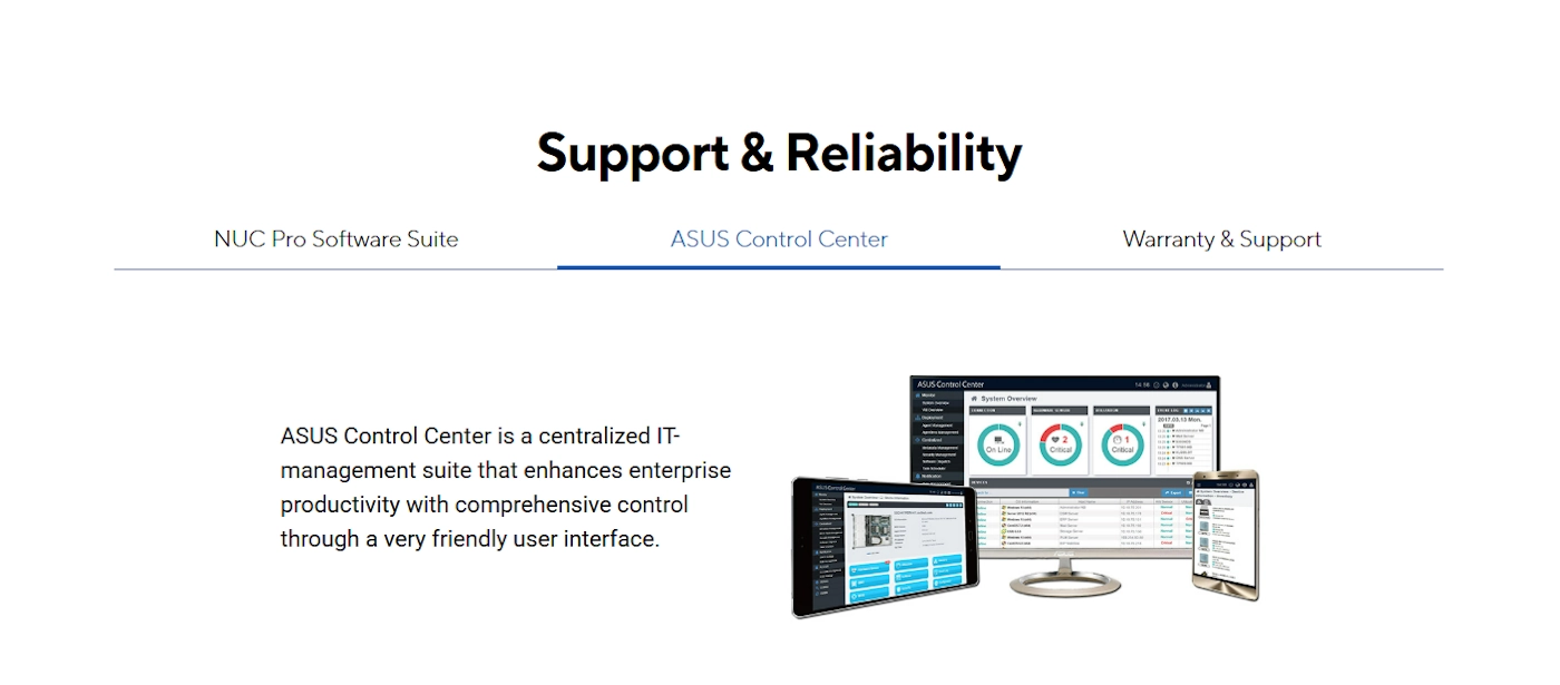 Obraz przedstawia tekst \'Support & Reliability\' oraz \'ASUS Control Center\'. Na dole znajduje się opis: \'ASUS Control Center is a centralized IT-management suite that enhances enterprise productivity with comprehensive control through a very friendly user interface.\' Obok widoczne są ekrany z interfejsem oprogramowania.