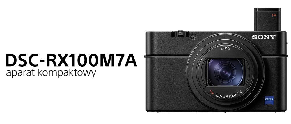 Aparat SONY DSC-RX100 M7 kv początek opisu