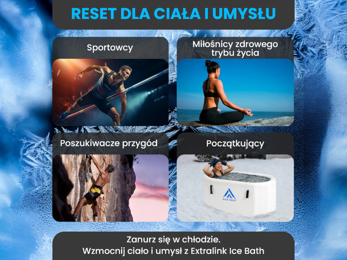 Wanna do morsowania EXTRALINK Ice Bath SUP-2015, domowe sesje morsowania, kąpiel po treningu, niezależność od pogody, budowanie nawyku zimna, Cztery grupy użytkowników wanny lodowej: sportowcy, fit, wspinacze i początkujący.