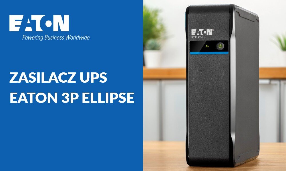 Zasilacz UPS EATON 3P Ellipse Grafika podzielona na pół: po lewej niebieskie tło z napisami reklamowymi, po prawej stojący na drewnianym blacie pionowy zasilacz awaryjny
