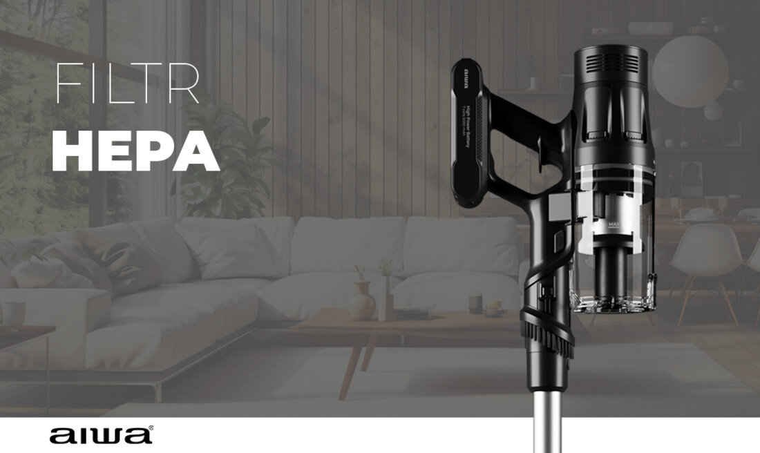 Obraz przedstawia odkurzacz z widocznym filtrem HEPA na tle salonu. Na obrazie znajduje się tekst: \'FILTR HEPA\' oraz logo \'aiwa\'.