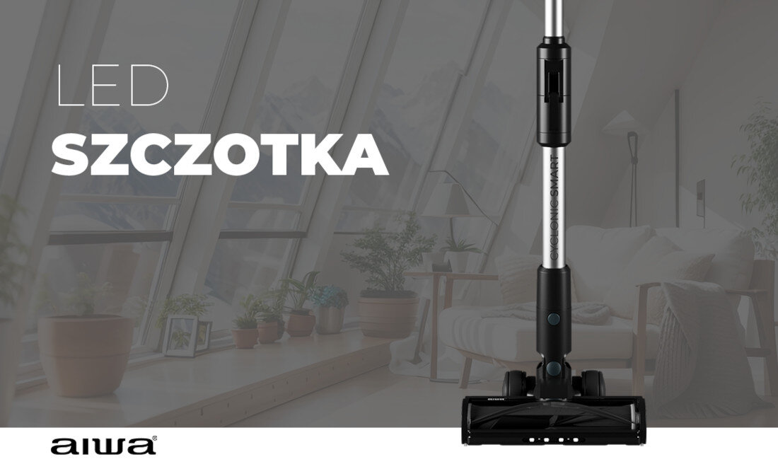 Obraz przedstawia odkurzacz pionowy z napisem \'LED SZCZOTKA\' na tle jasnego wnętrza z roślinami. W dolnym rogu widoczne jest logo \'aiwa\'.