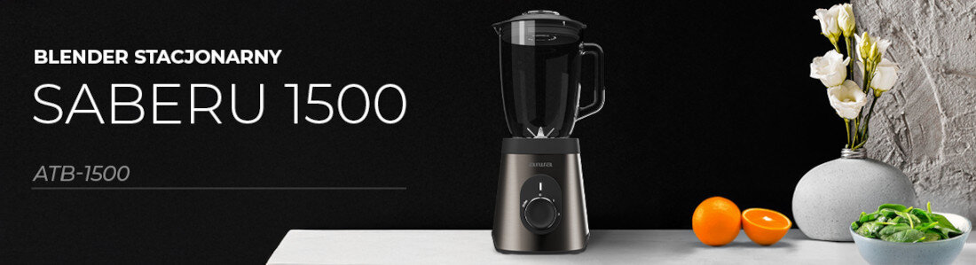 Blender kielichowy AIWA ATB-1500 Moc, która robi różnicę  z twardymi składnikami smoothie, zupy czy kremy gotowanie