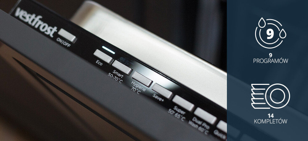 Zmywarka VESTFROST VD-S39B60Q140 Zdjęcie przedstawia panel sterowania zmywarki Vestfrost z podświetlonym przyciskiem programu oraz widocznymi nazwami poszczególnych cykli zmywania. Po prawej stronie, na granatowym tle, umieszczono dwie ikonki z podpisami „9 PROGRAMÓW” oraz „14 KOMPLETÓW”, informujące o liczbie dostępnych programów i pojemności zmywarki 9 programów mycia Jet Wash 14 minut Eco Hygiene 70 DualPro Wash Machine Clean szybkie i oszczędne cykle