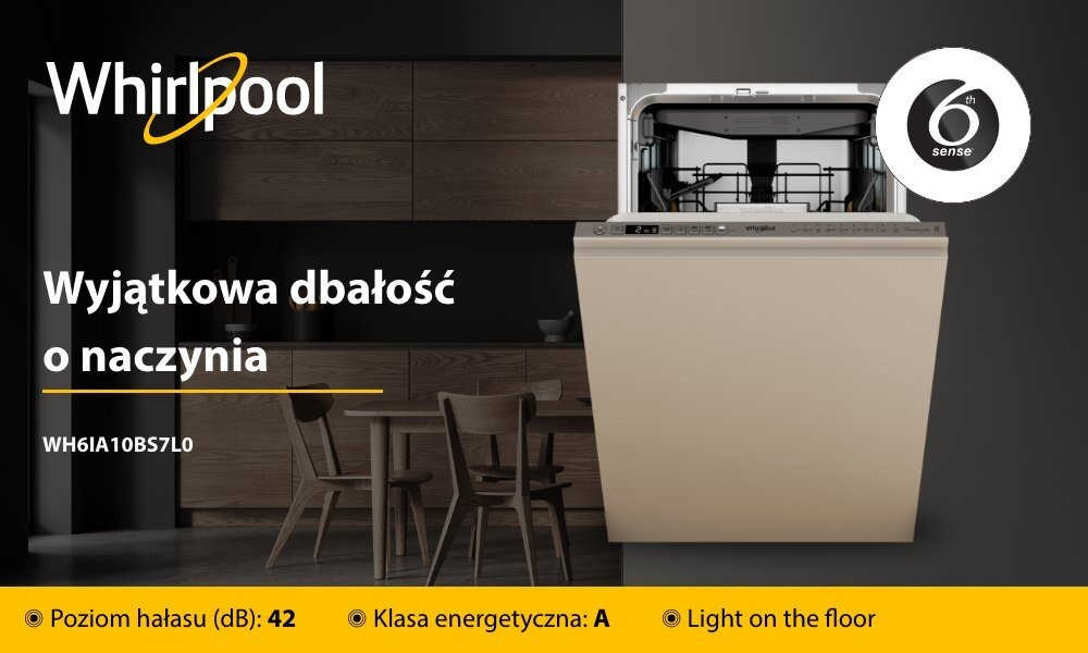 Obraz przedstawia zmywarkę z otwartymi drzwiami, obok której znajduje się tekst: \'Wyjątkowa dbałość o naczynia WH6IA10BS7L0\'. Widoczne są także informacje: \'Poziom hałasu (dB): 42\', \'Klasa energetyczna: A\', \'Light on the floor\' oraz logo \'Whirlpool\' i \'6th sense\'.