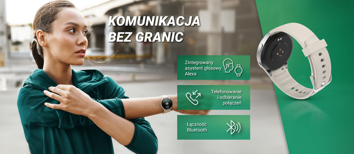 Kobieta nosi smartwatch na nadgarstku, a obok widoczny jest zbliżony obraz zegarka z jasnym paskiem. Na obrazie znajdują się napisy: \'KOMUNIKACJA BEZ GRANIC\', \'Zintegrowany asystent głosowy Alexa\', \'Telefonowanie i odbieranie połączeń\', \'Łączność Bluetooth\'.