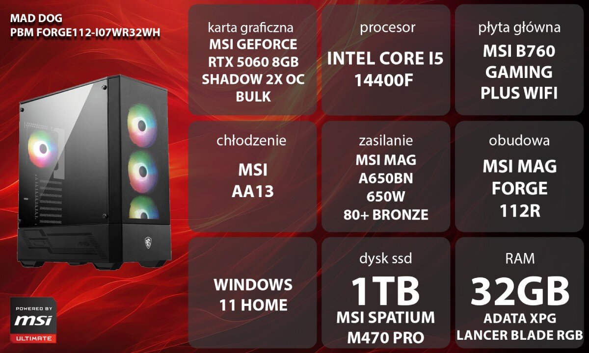 Komputer MAD DOG Powered by MSI FORGE112-I07WR32WH Grafika przedstawiająca specyfikację komputera, z podziałem na podzespoły. W lewej części znajduje się model komputera, a obok niego informacje o podzespołach, opis, opis