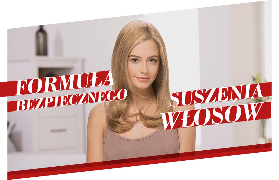 Na obrazie znajduje się kobieta z długimi, prostymi włosami. Nałożony jest tekst: \'FORMUŁA BEZPIECZNEGO SUSZENIA WŁOSÓW\'.