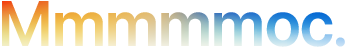Nagłówek „Mmmmmoc.” zapisany z pięcioma literami „m”, gradient od pomarańczowego do niebieskiego