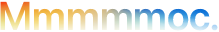 Nagłówek „Mmmmmoc.” zapisany z pięcioma literami „m”, gradient od pomarańczowego do niebieskiego