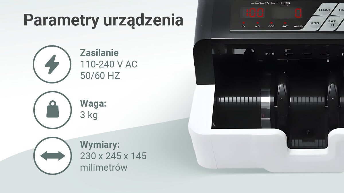 Liczarka nominałowa do banknotów EXTRALINK Lockstar UV MG X-300, specyfikacja, trwałość, konstrukcja, ergonomia, Parametry liczarki Lockstar UV MG X-300: zasilanie 110-240 V AC, waga 3 kg, wymiary 230x245x145 mm.