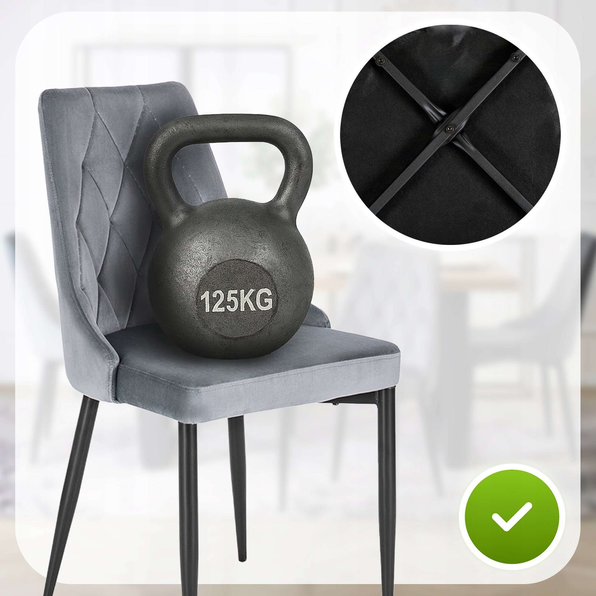 Szare, tapicerowane krzesło z weluru z pikowanym oparciem, na którym znajduje się kettlebell z napisem \'125KG\'. W prawym dolnym rogu widoczna jest zielona ikona z białym znakiem wyboru, a w prawym górnym rogu okrągłe zbliżenie na spód krzesła z metalowym stelażem.
