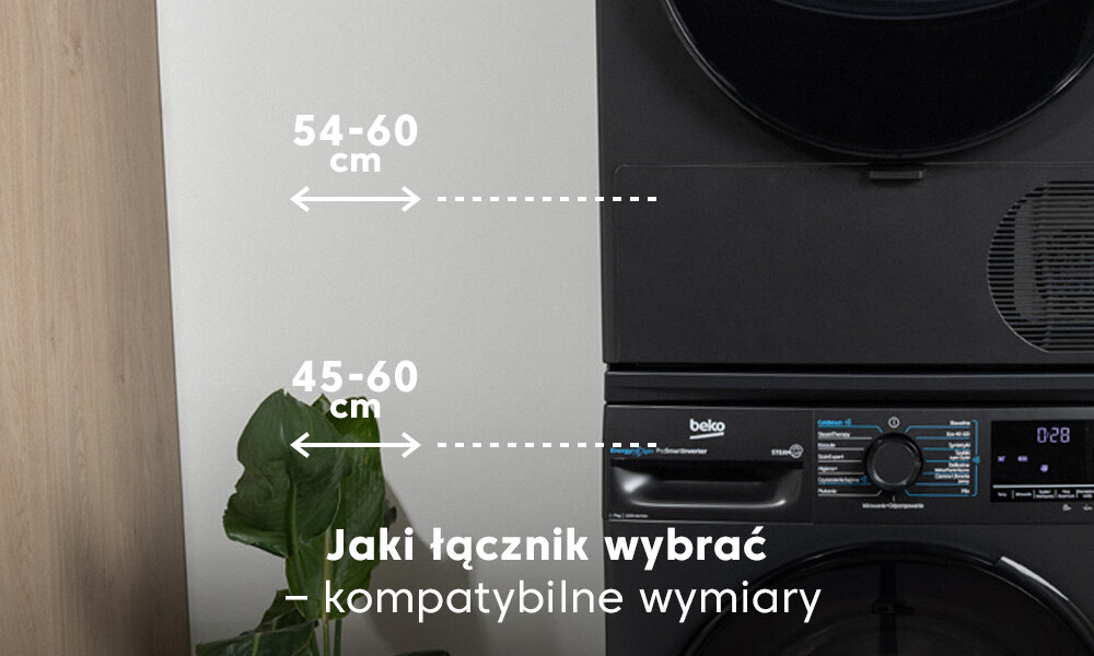 Na obrazie widoczna jest pralka i suszarka ustawione jedna na drugiej z logo beko. Obok urządzeń znajduje się tekst: \'Jaki łącznik wybrać – kompatybilne wymiary\', a także oznaczenia wymiarów 54-60 cm i 45-60 cm.