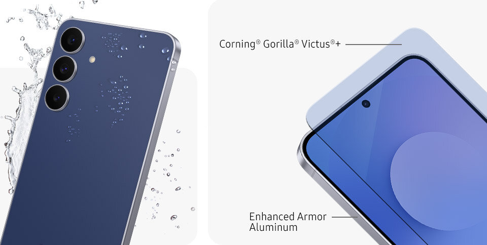 Samsung Galaxy S25 FE pokazany jest w dwóch sekcjach: jedna pokazuje tył z trzema obiektywami aparatu i ochroną przed zachlapaniem, co sugeruje wodoodporność; druga przedstawia przód z etykietami informującymi o szkle „Corning® Gorilla® Victus®” i „Enhanced Armor Aluminum”. Samsung Galaxy S25 FE pokazany jest w dwóch sekcjach: jedna pokazuje tył z trzema obiektywami aparatu i ochroną przed zachlapaniem, co sugeruje wodoodporność; druga przedstawia przód z etykietami informującymi o szkle „Corning® Gorilla® Victus®” i „Enhanced Armor Aluminum”.