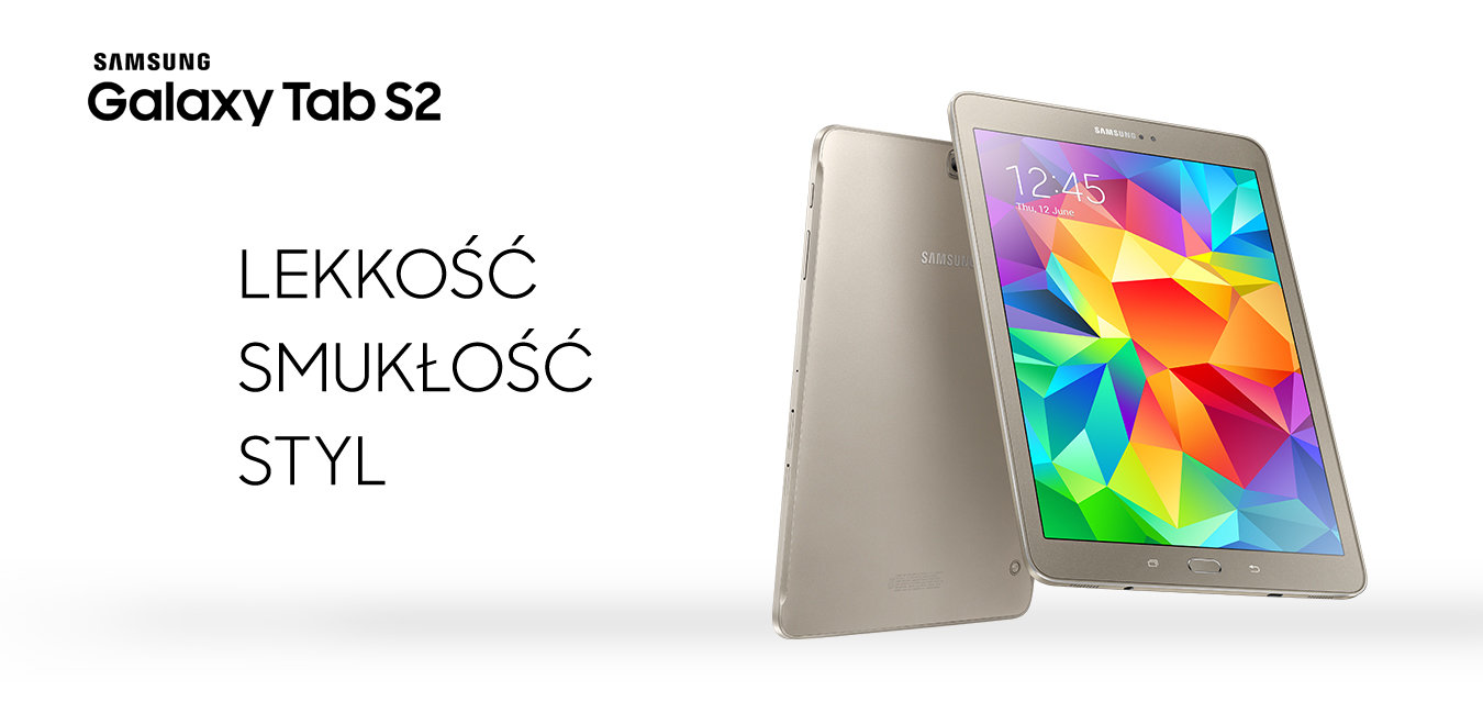 Samsung Galaxy Tab S2: Lekkość, Smukłość, Styl