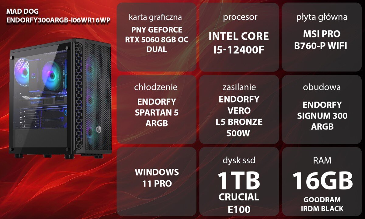 Komputer MAD DOG ENDORFY300ARGB-I06WR16WP Grafika przedstawiająca specyfikację komputera. Po lewej stronie widoczny komputer, opis