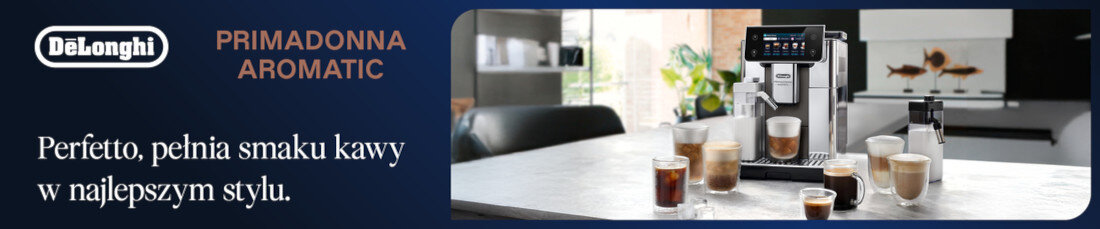 Ekspres DELONGHI PrimaDonna Aromatic ECAM630.75.TSM (Cold Brew) Kawa, która odpowiada na potrzeby