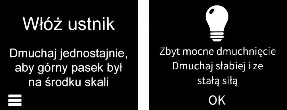 Obraz przedstawia dwa ekrany z instrukcjami dotyczącymi użycia alkomatu. Po lewej stronie tekst: \'Włóż ustnik Dmuchaj jednostajnie, aby górny pasek był na środku skali\', a po prawej stronie ikona żarówki i tekst: \'Zbyt mocne dmuchnięcie Dmuchaj słabiej i ze stałą siłą OK\'.