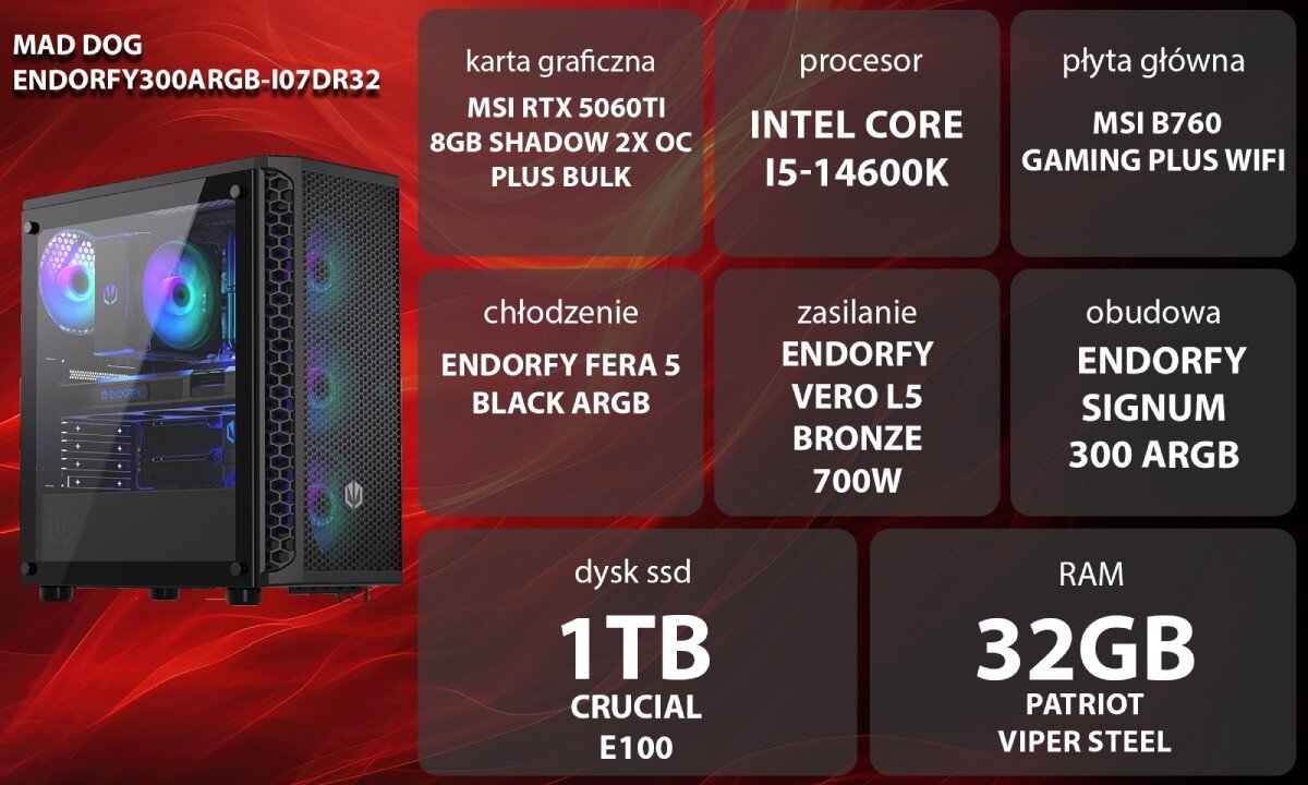 Komputer MAD DOG GeForce RTX5060Ti DLSS 4 Reflex Edition 2 ENDORFY300ARGB-I07DR32 Grafika przedstawiająca specyfikację komputera, z podziałem na podzespoły. W lewej części znajduje się model komputera, a obok niego informacje o podzespołach, opis