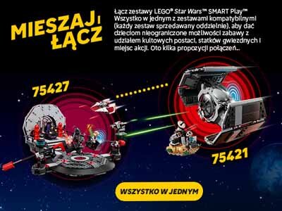 Obraz przedstawia dwa zestawy LEGO Star Wars z numerami 75427 i 75421 na tle kosmosu. Widoczny jest tekst: \'MIESZAJ ŁĄCZ\', \'Łącz zestawy LEGO Star Wars SMART Play\', \'WSZYSTKO W JEDNYM\'.