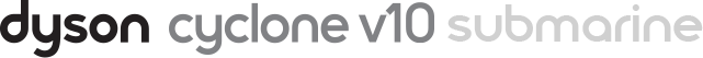 Logo z napisem \'dyson cyclone v10 submarine\' w kolorze szarym na białym tle.