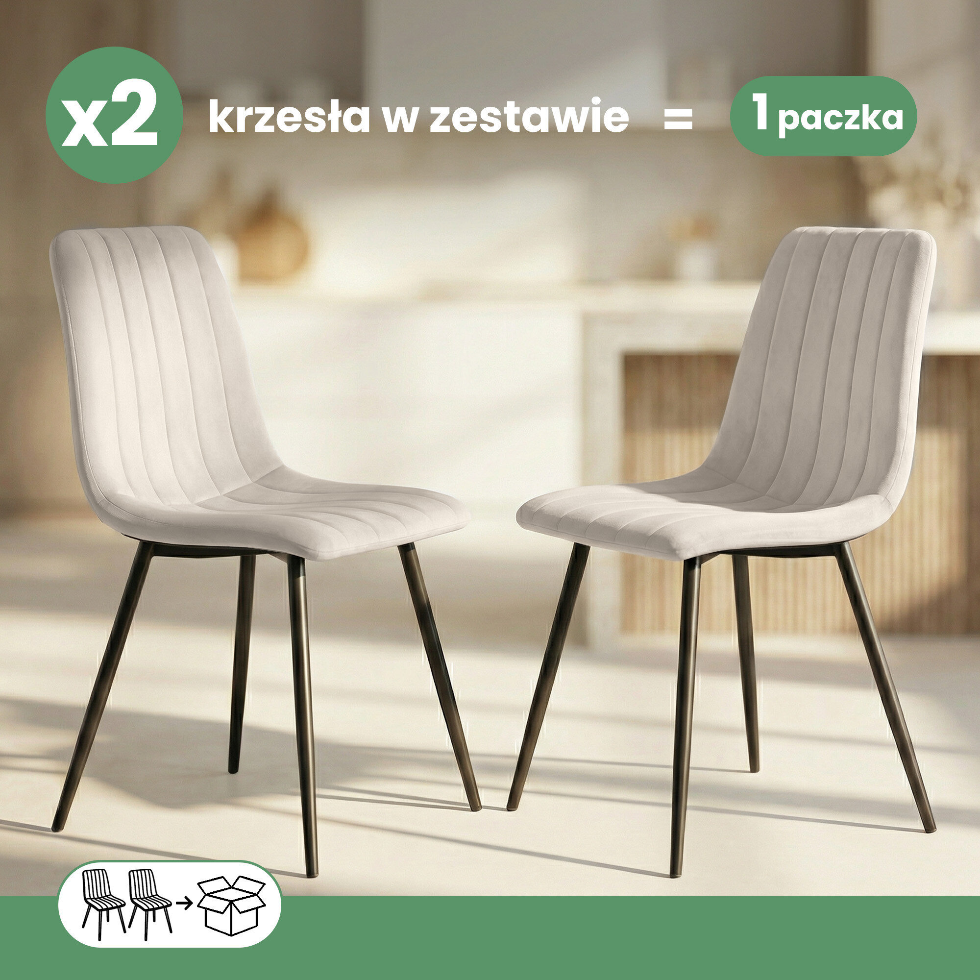 Dwa beżowe, welurowe krzesła tapicerowane z czarnymi nogami stoją w jasnym wnętrzu. Na obrazie widnieje tekst: \'x2 krzesła w zestawie = 1 paczka\'.