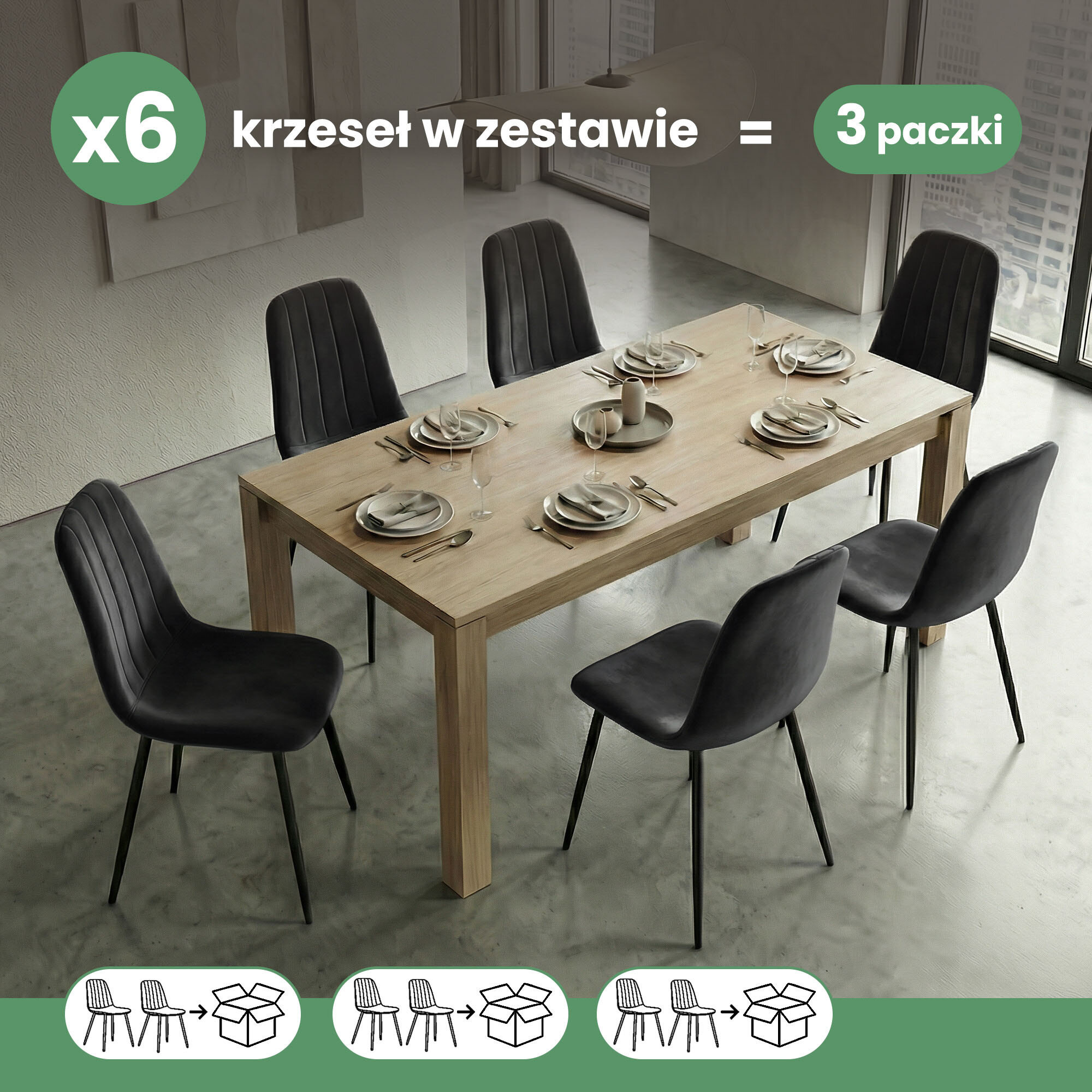 Na obrazie znajduje się drewniany stół z sześcioma czarnymi, welurowymi krzesłami wokół niego. Tekst na obrazie: \'x6 krzeseł w zestawie = 3 paczki\'.